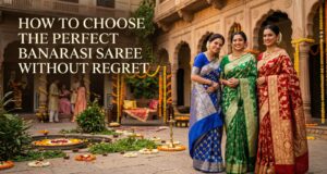 How to Choose the Perfect Banarasi Saree Without Regret banarasi saree